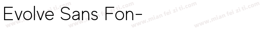 Evolve Sans Fon字体转换